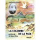 COLOMBE DE LA PAIX (LA) Petite vie de Soeur Olive