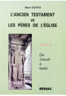 ANCIEN TESTAMENT ET LES PERES EGLISE T2 - JOSUE A ISAIE