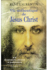 VIE AUTHENTIQUE DE JESUS-CHRIST Volume 2