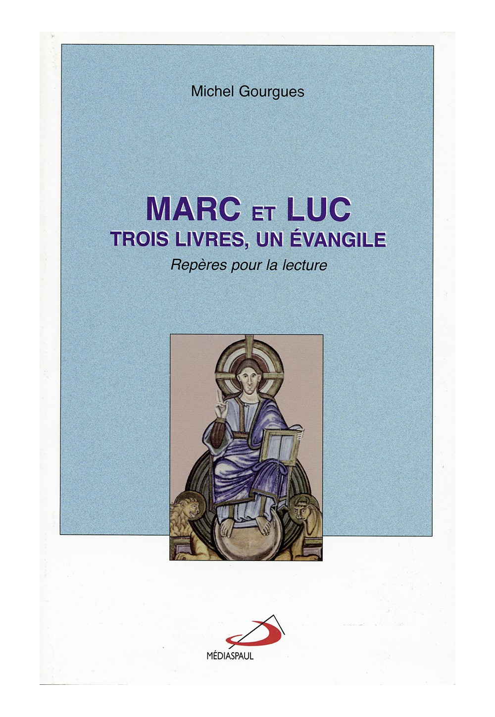 MARC ET LUC 3 LIVRES 1 EVANGILE