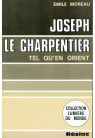 JOSEPH LE CHARPENTIER TEL QU'EN ORIENT