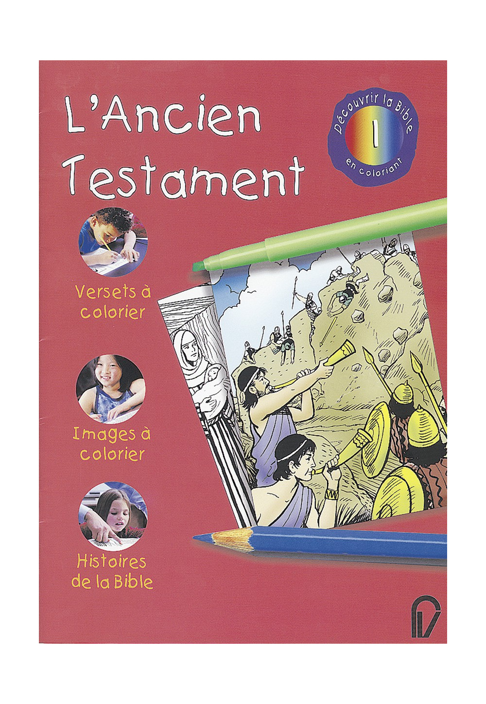 ANCIEN TESTAMENT (L') A COLORIER