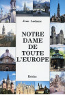 ND DE TOUTE L'EUROPE