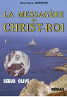 MESSAGERE DU CHRIST ROI  (LA) SOEUR OLIVE