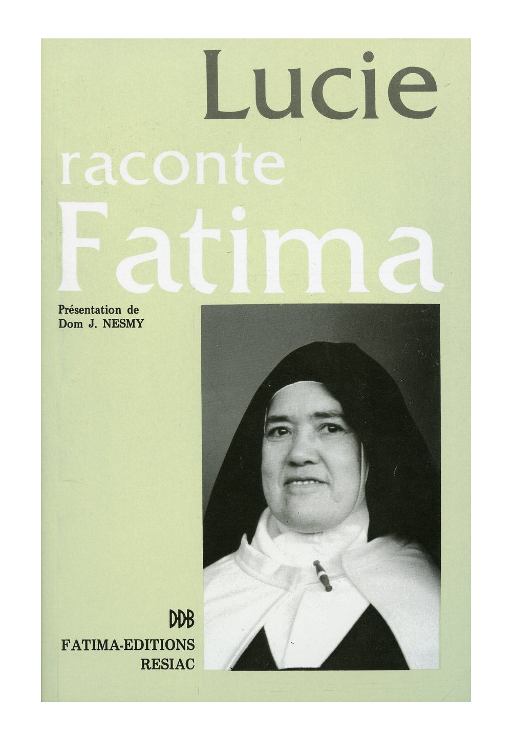 LUCIE RACONTE FATIMA