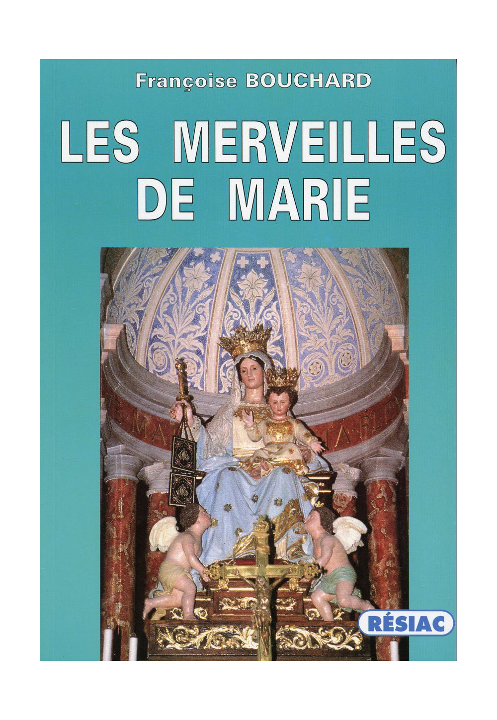 MERVEILLES DE MARIE (LES) /84/