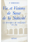 VIE ET VISIONS DE SOEUR DE LA NATIVITE