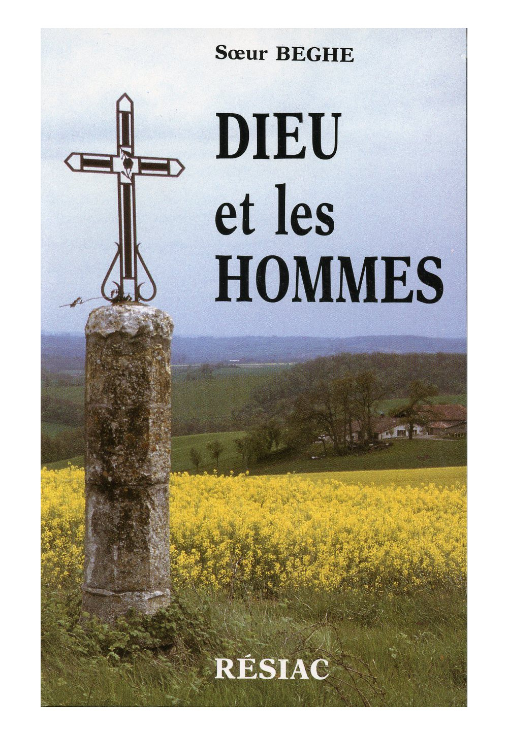 DIEU ET LES HOMMES