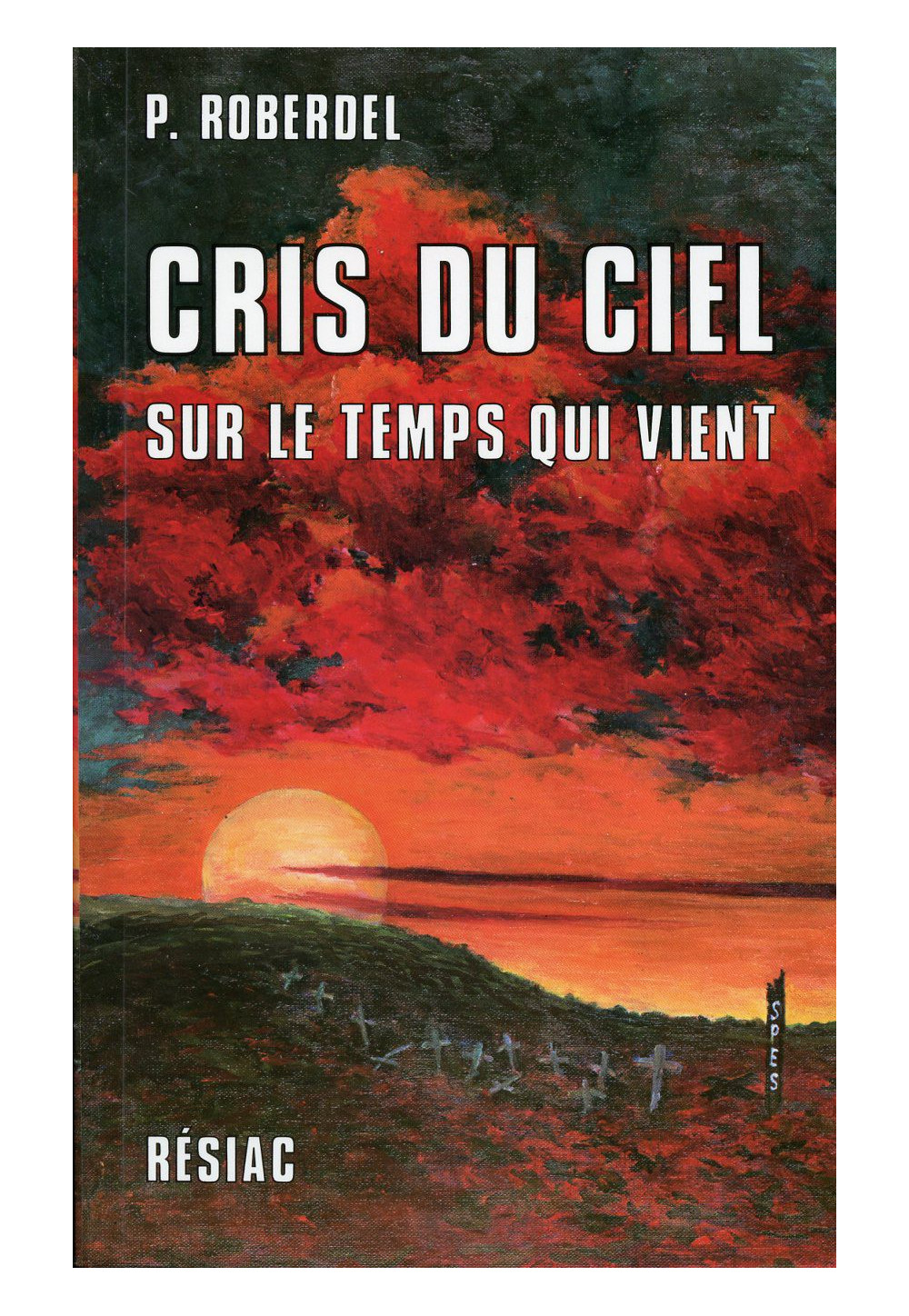 CRIS DU CIEL