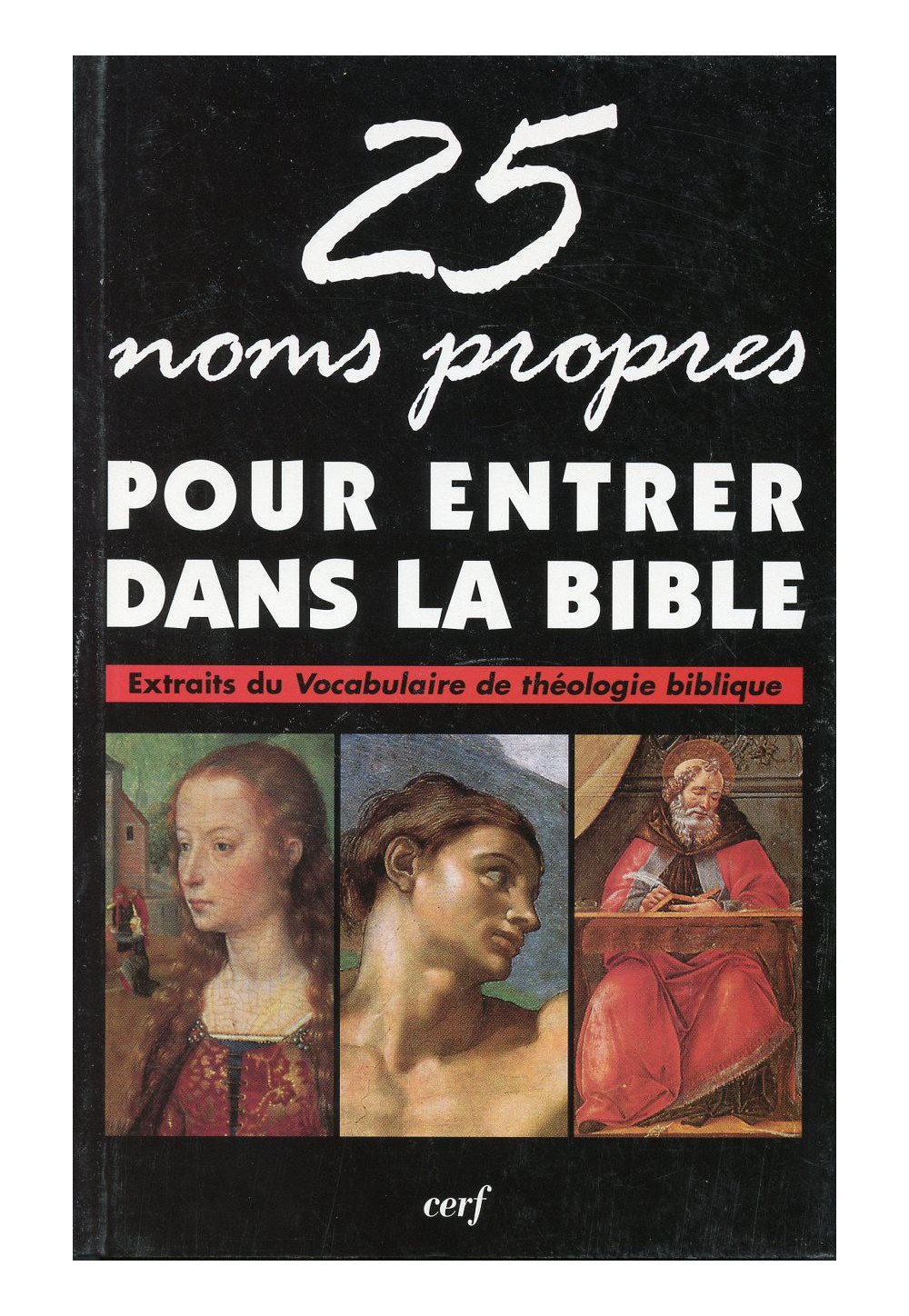 25 NOMS PROPRES POUR ENTRER DANS LA BIBLE