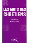 MOTS DES CHRETIENS (LES)