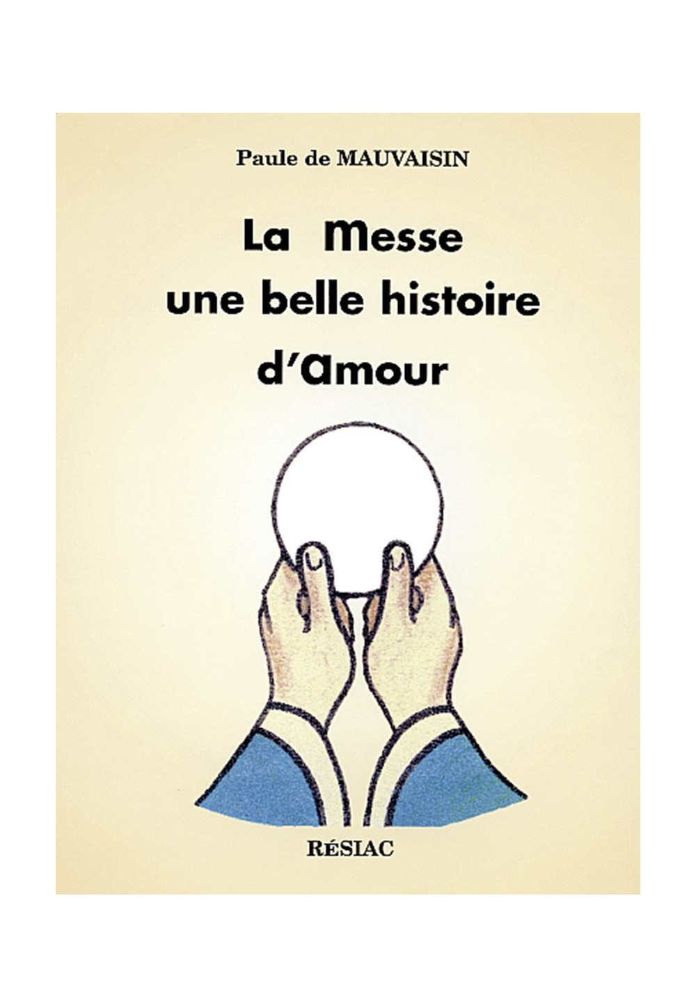 MESSE UNE BELLE HISTOIRE D AMOUR (LA) - ADULTE