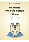 MESSE UNE BELLE HISTOIRE D AMOUR (LA) - ADULTE