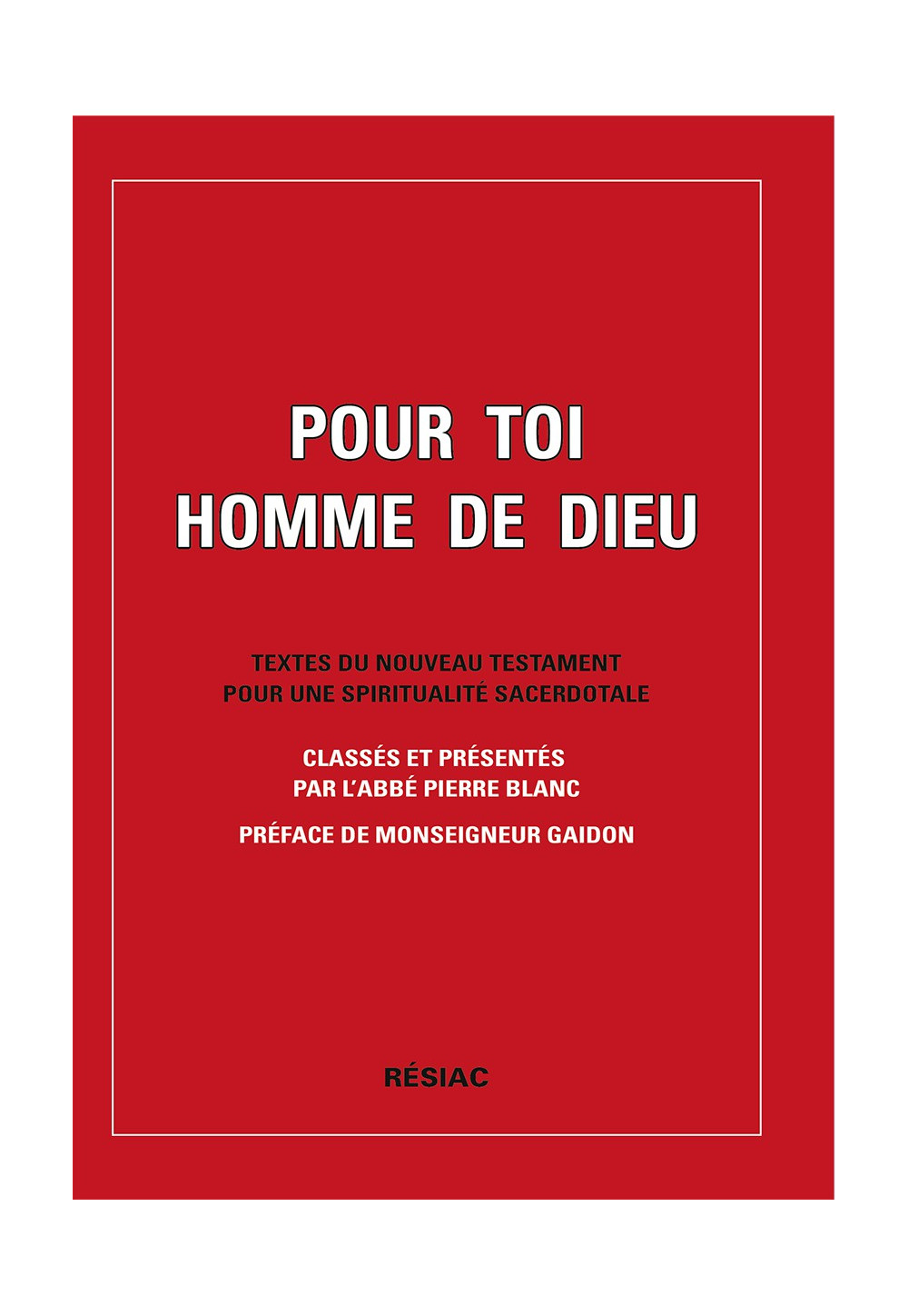 POUR TOI HOMME DE DIEU