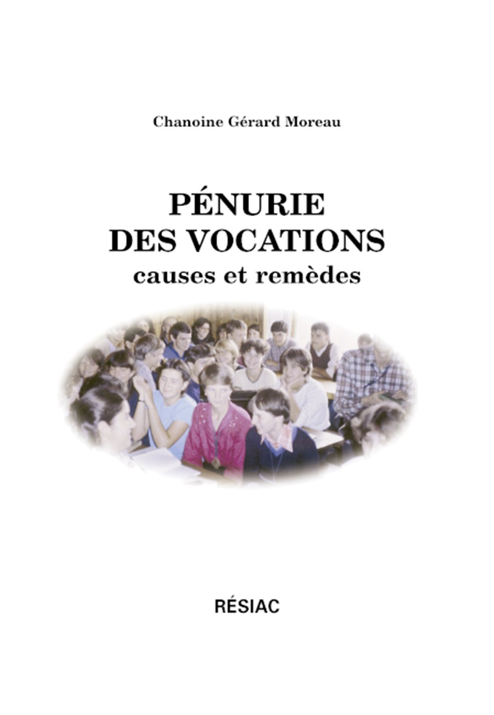 PENURIE DES VOCATIONS