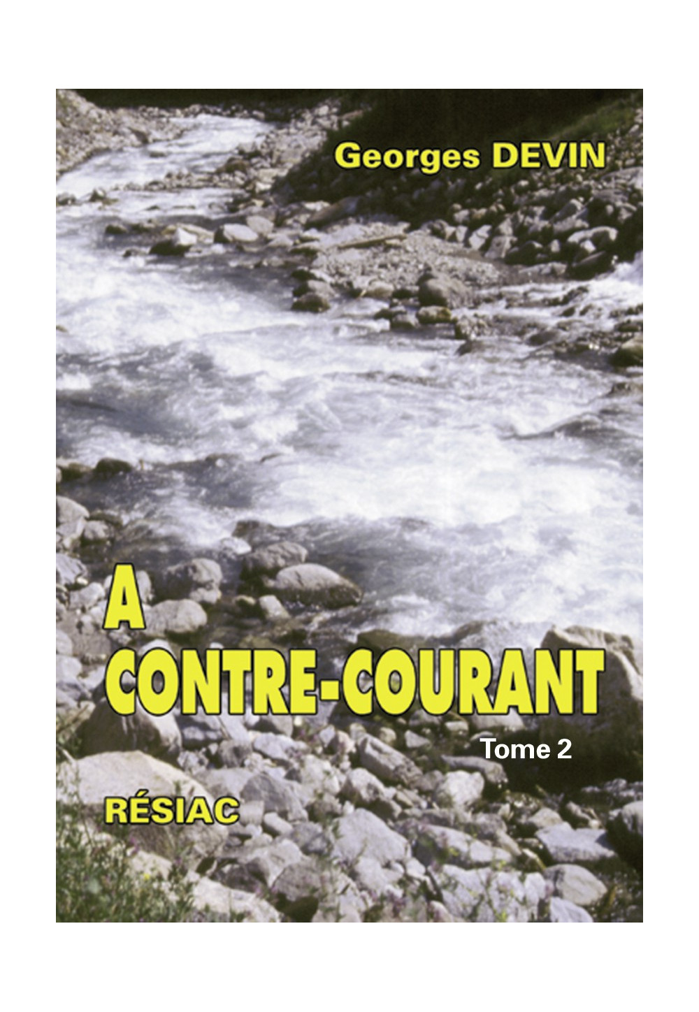 A CONTRE COURANT Volume 2