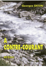 A CONTRE COURANT Volume 2