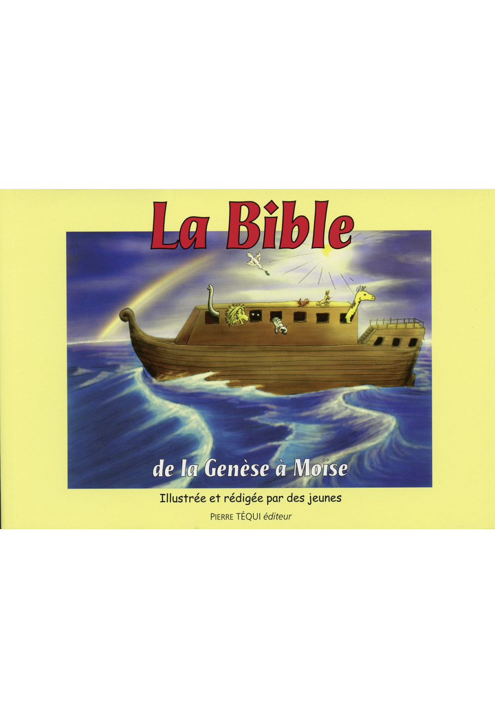 BIBLE (LA) - DE LA GENESE A MOISE + LIVRE DE COLORIAGE