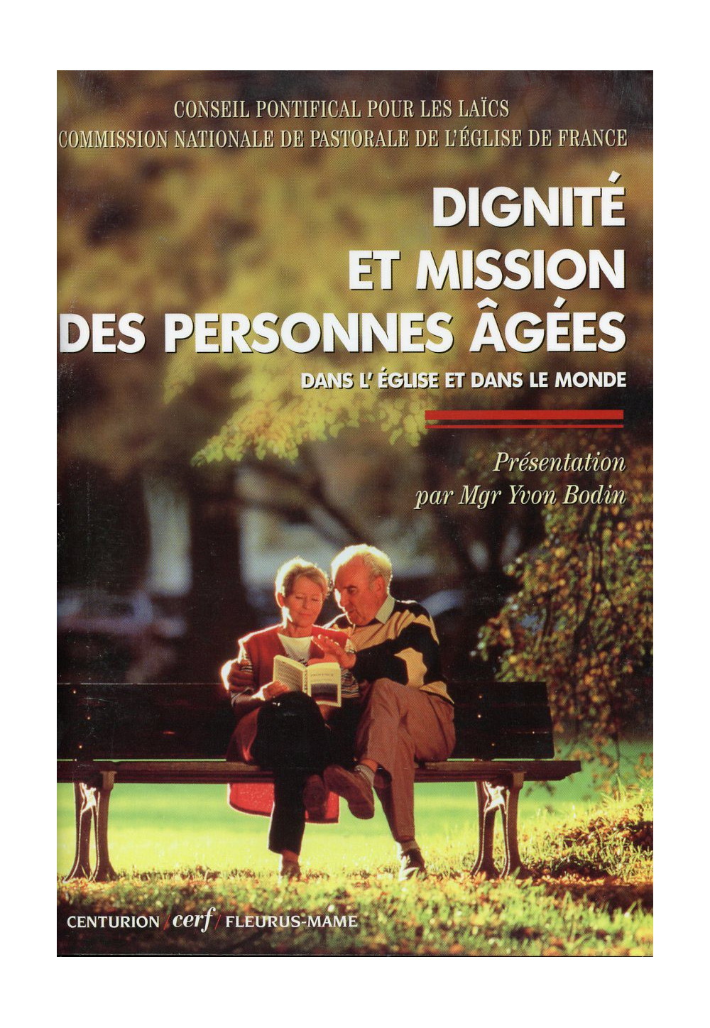 DIGNITÉ ET MISSION DES PERSONNES AGÉES